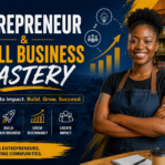 Entrepreneur & Small Business Mastery